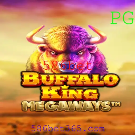 Buffalo King: Descubra o Fascinante Mundo deste Jogo com 586bet