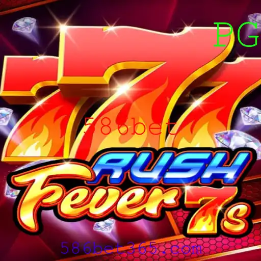 RushFever7s: Emocionante Jornada no Universo de 586bet
