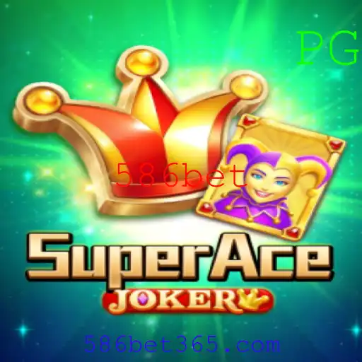 Descubra o Mundo de SuperAceJoker: Um Jogo Inovador no Universo de 586bet